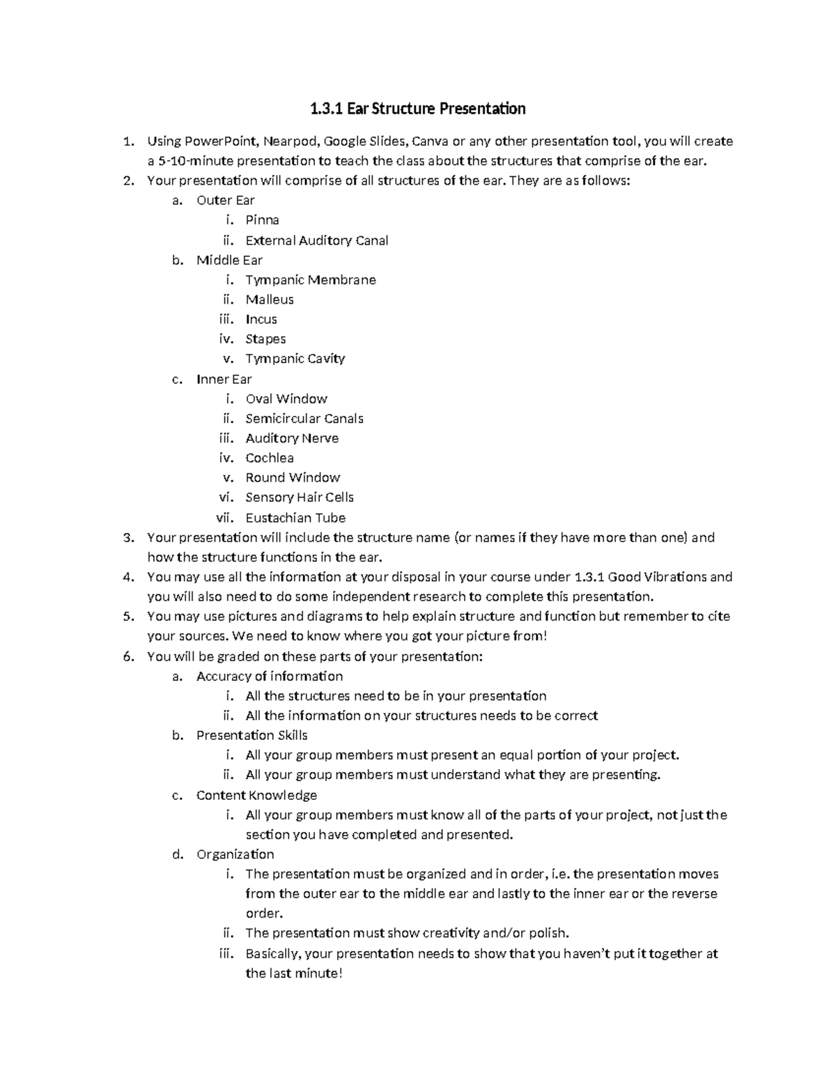 1.3.1 ear structure project - 1.3 Ear Structure Presentation 1. Using ...
