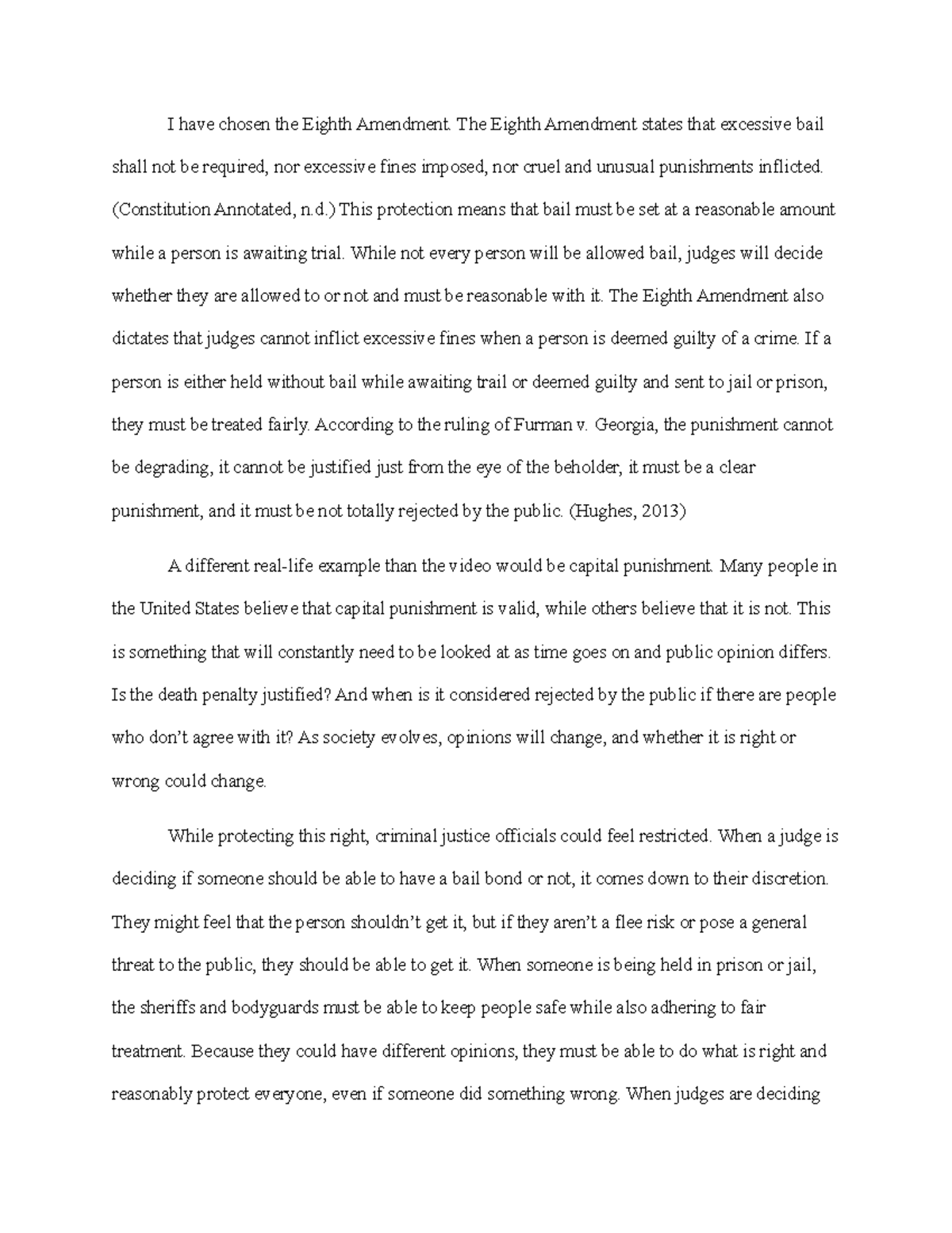 Week 3-8th Amendment - Module Three-8th Amendement - I have chosen the ...