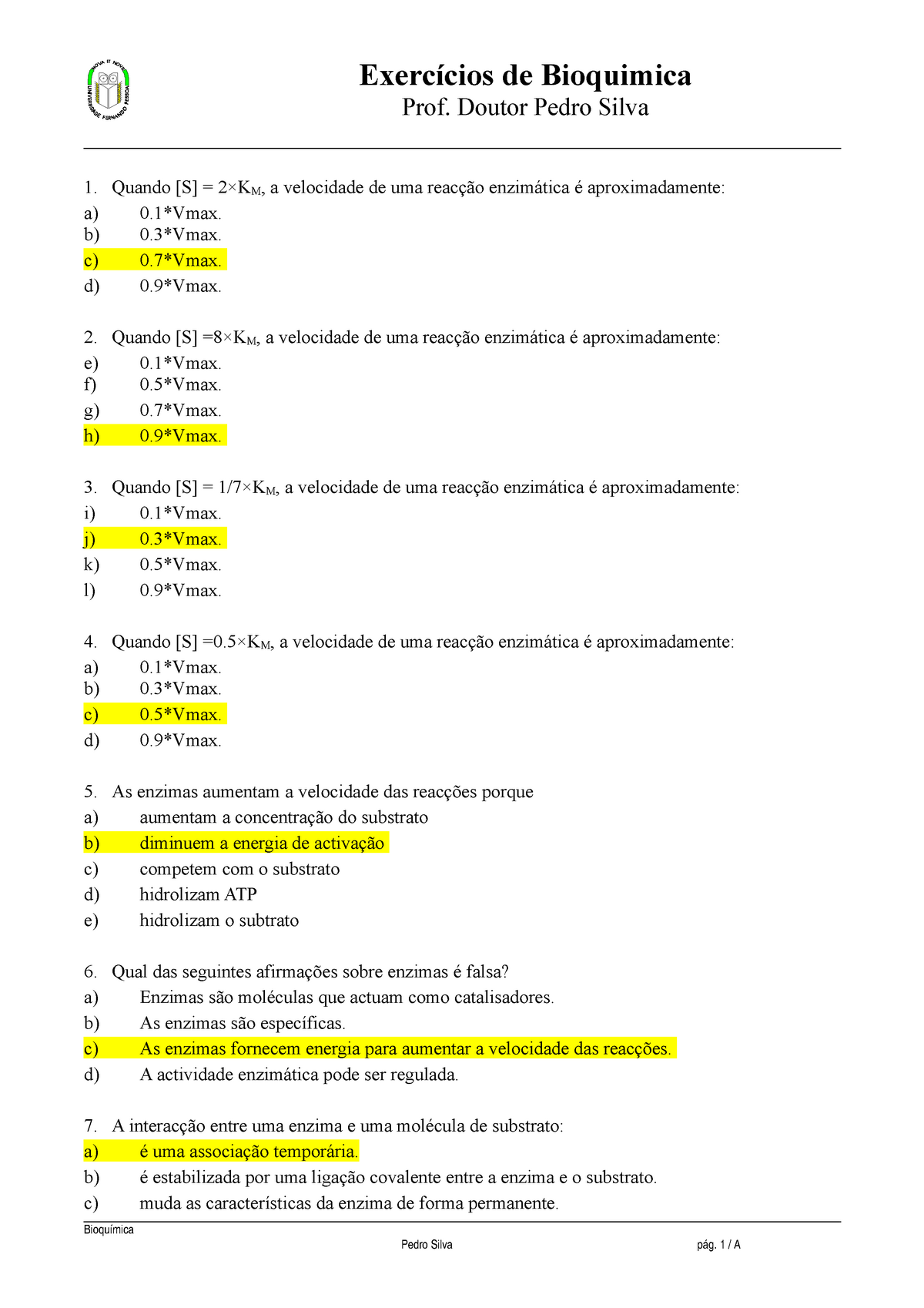 Prova 8 Janeiro 2016, Questões E Respostas - Exercícios De Bioquimica ...