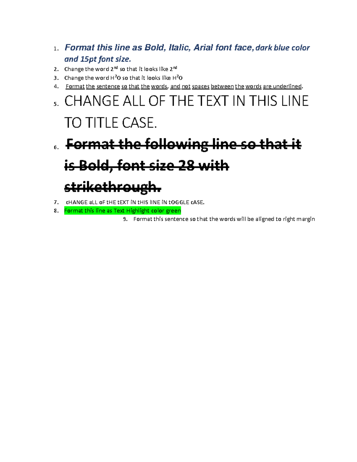 Formatting Word - 1. Format this line as Bold, Italic, Arial font face ...