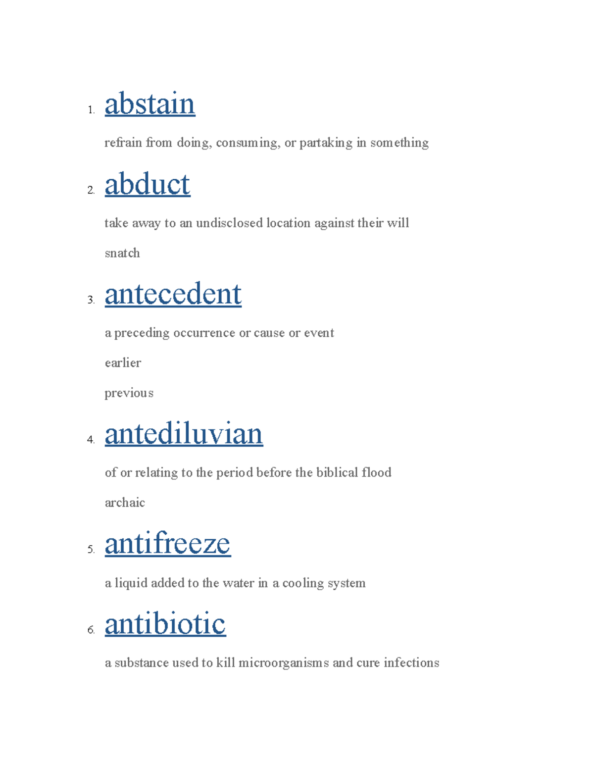 Document 1 (10) hgvj 1. abstain refrain from doing, consuming, or partaking in something 2