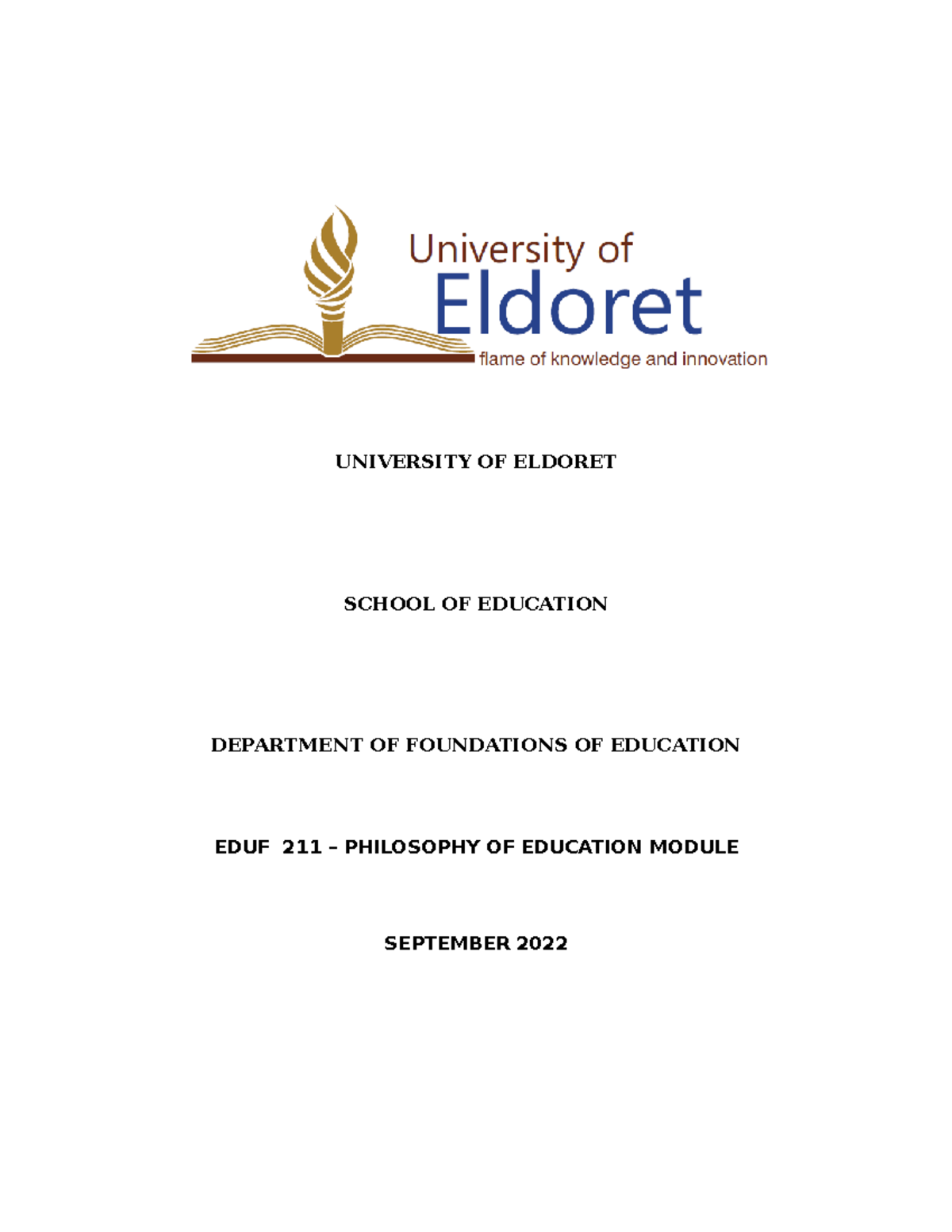 EDUF 211 Course Outline Philosophy OF Education - UNIVERSITY OF ELDORET ...