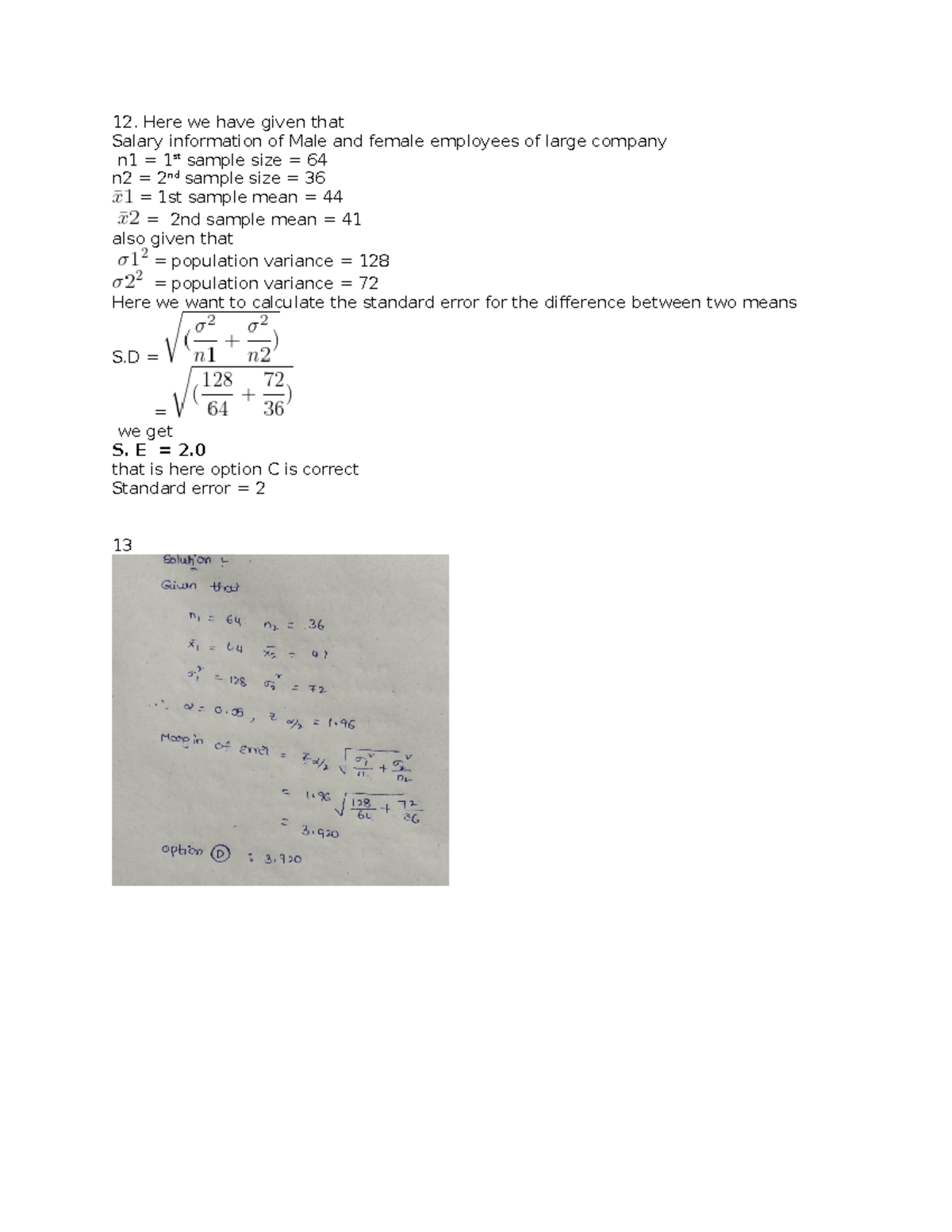 STAT Finale - statistics study qs - Here we have given that Salary ...