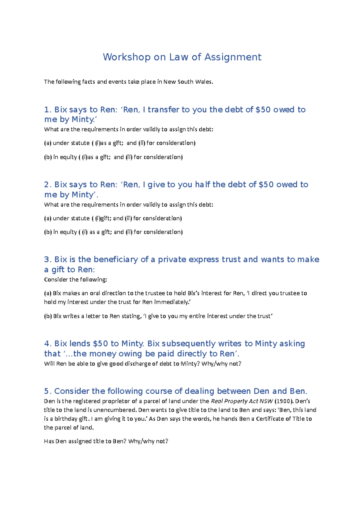 Assignment Workshop Problem - Workshop on Law of Assignment The ...