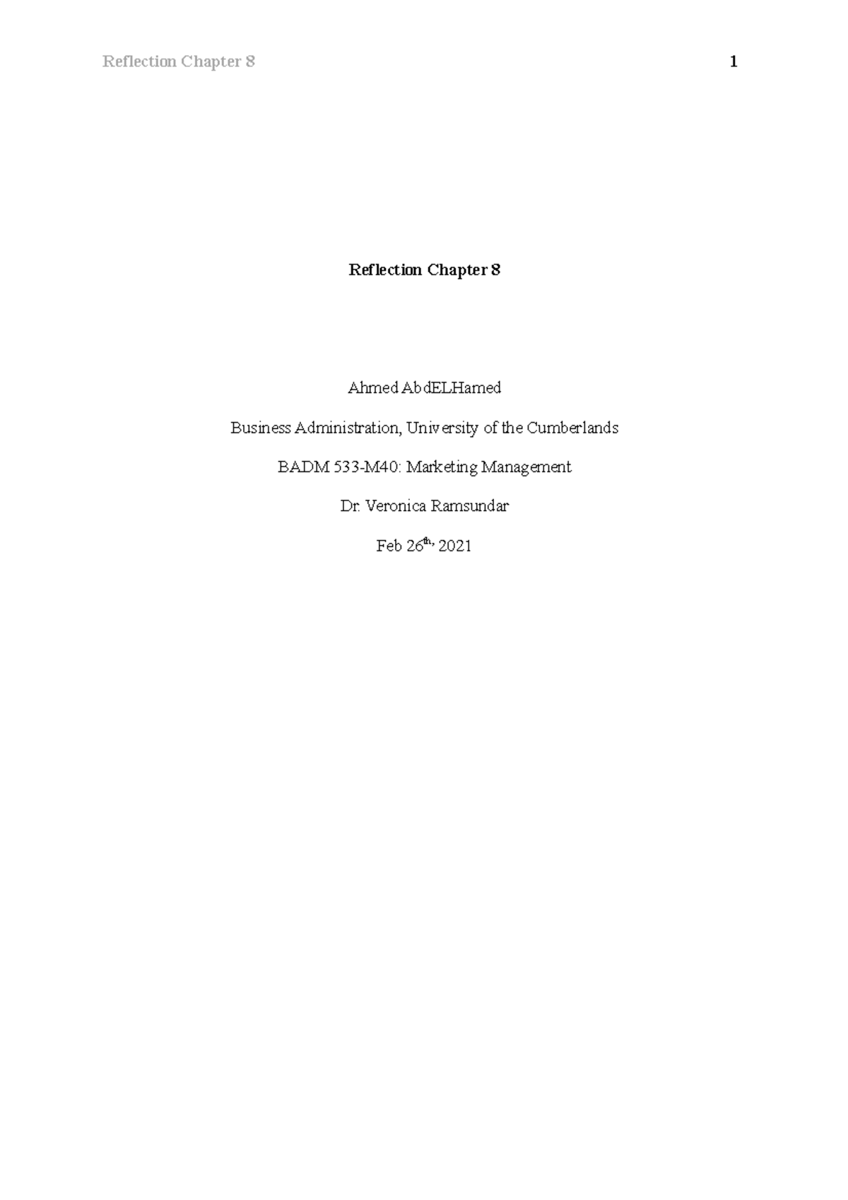 Reflection Chapter 8 - Essay - Reflection Chapter 8 Ahmed AbdELHamed ...