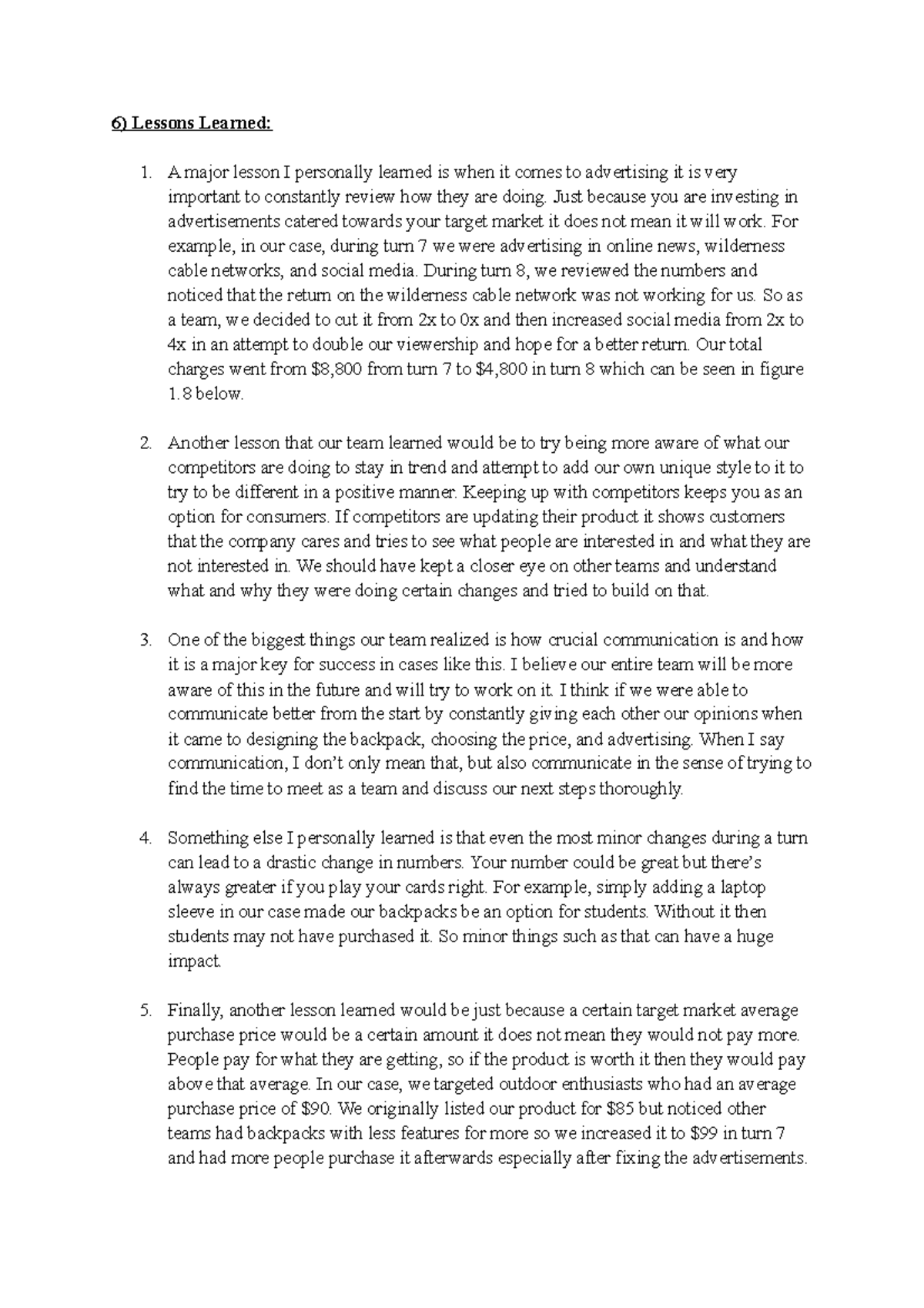 Lesson learned - lnsmx - 6) Lessons Learned: A major lesson I ...