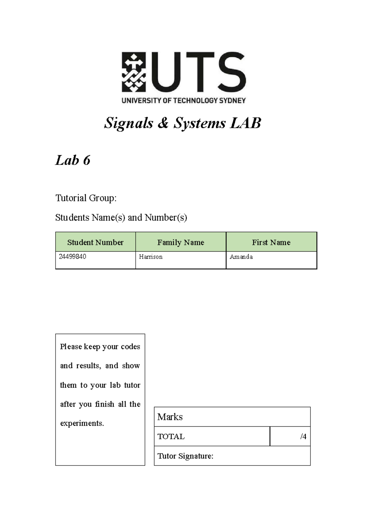 Lab 6 Signals (2) - Lab 6 - Lab 6 Tutorial Group: Students Name(s) and ...