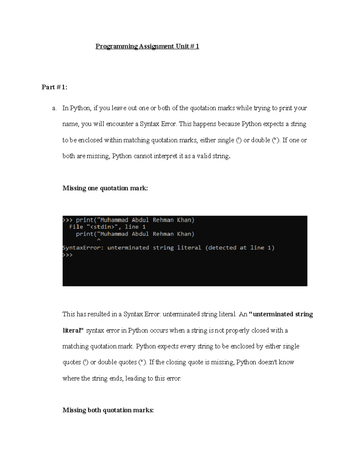Programming Assignment Unit 1 - In Python, if you leave out one or both ...