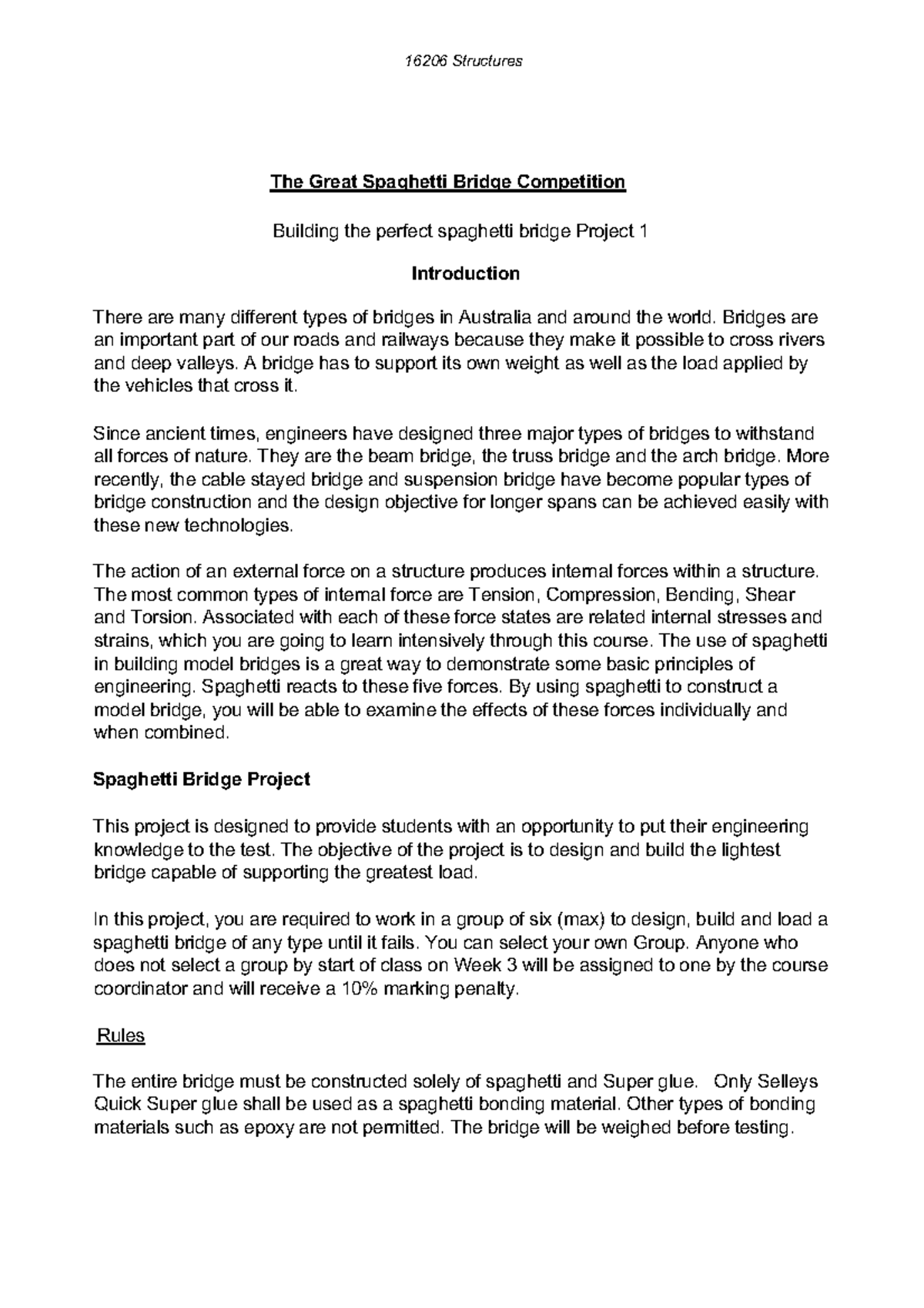 Spaghetti Bridge assignment outline The Great Spaghetti Bridge