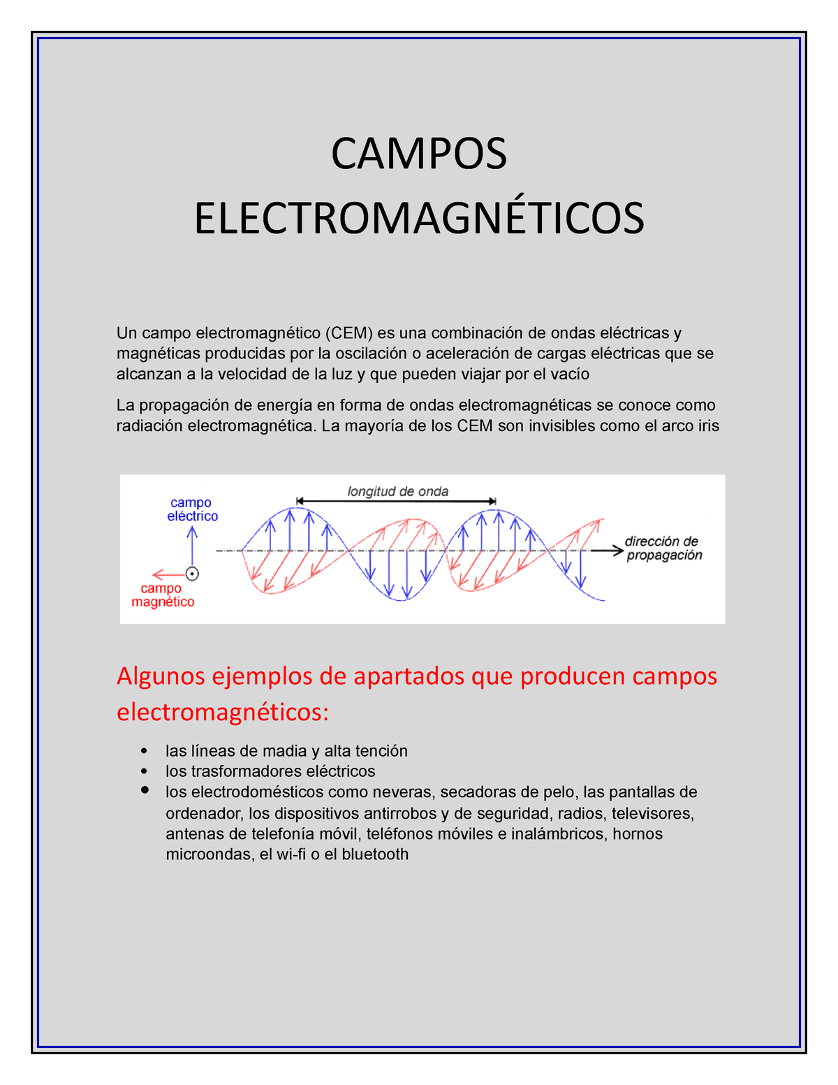 Campos Electromagnéticos - CAMPOS ELECTROMAGNÉTICOS Un Campo ...