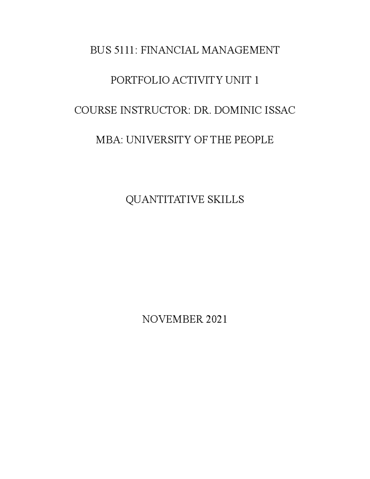 BUS 5111 Unit 1 Portfolio Analysis - BUS 5111: FINANCIAL MANAGEMENT ...