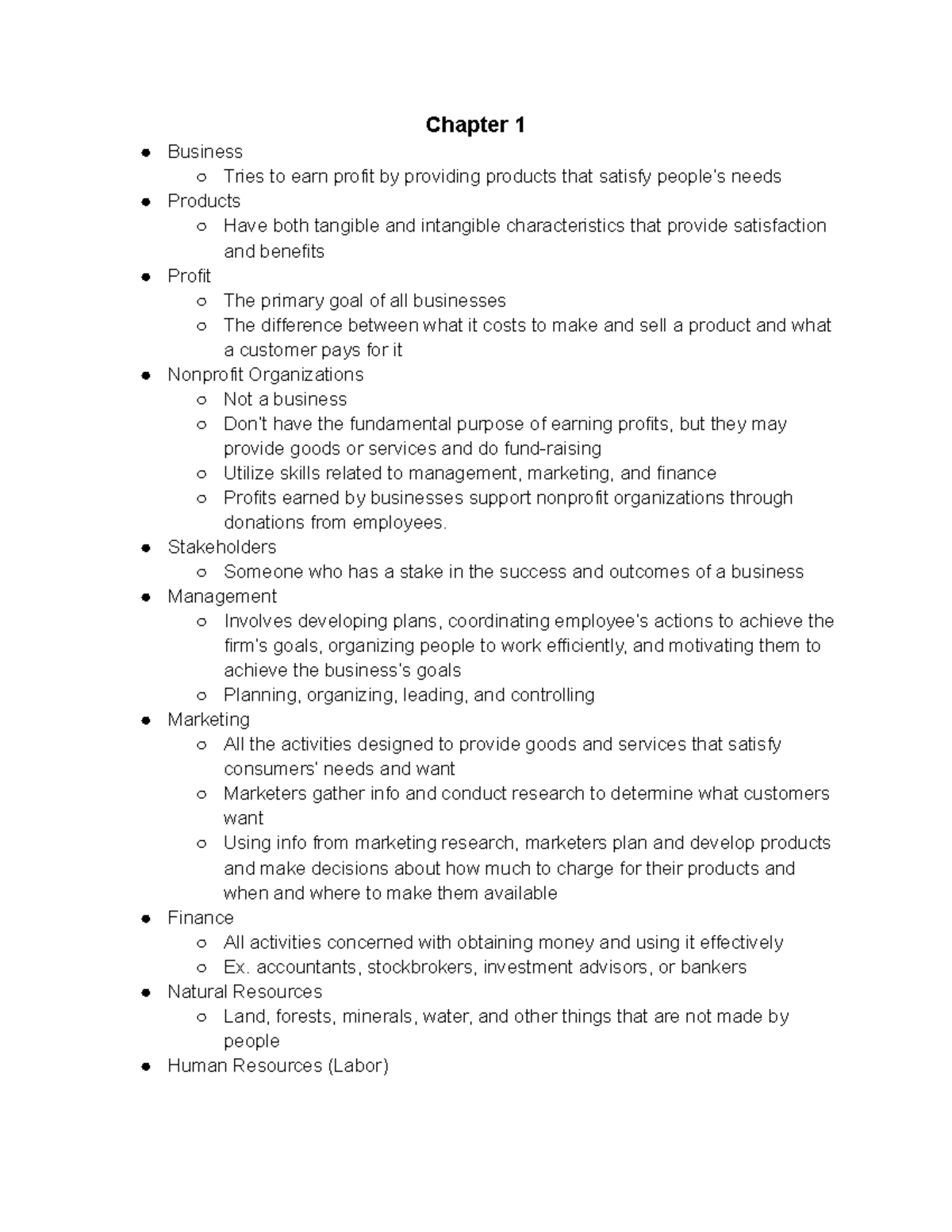 Notes - Chapter 1 Business Tries to earn profit by providing products ...