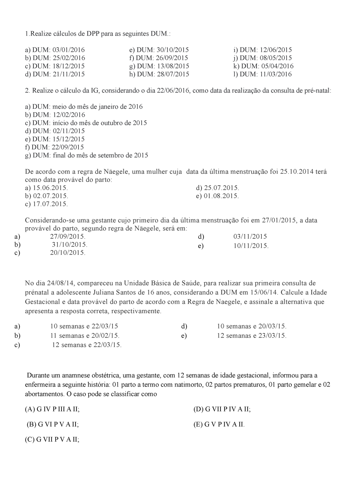 Aprenda a Calcular a Data Provavel do Parto (DPP)