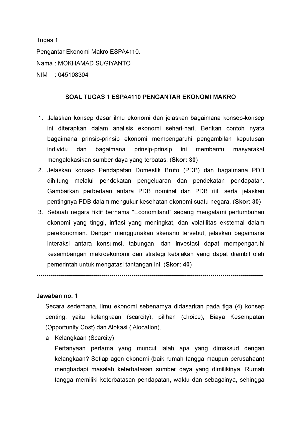 SOAL Tugas 1 - Jempol - Tugas 1 Pengantar Ekonomi Makro ESPA4110. Nama ...