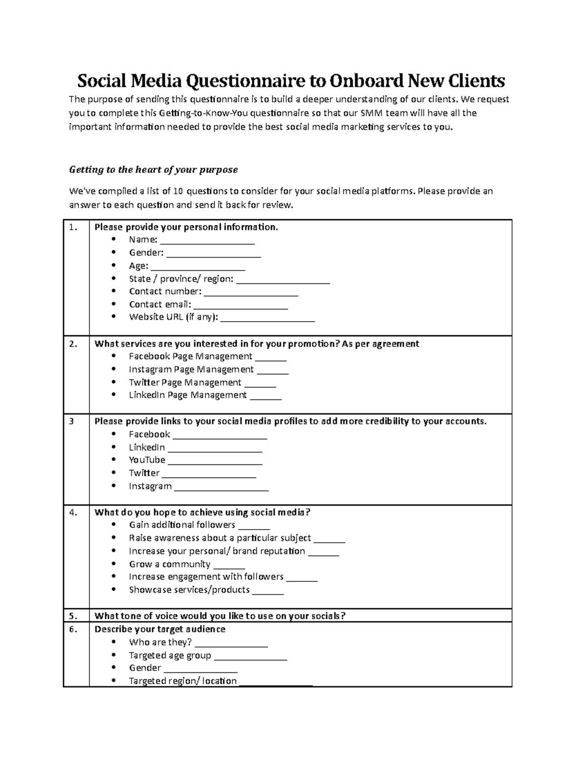 Social Media Questionnaire We request you to complete this Gettingto