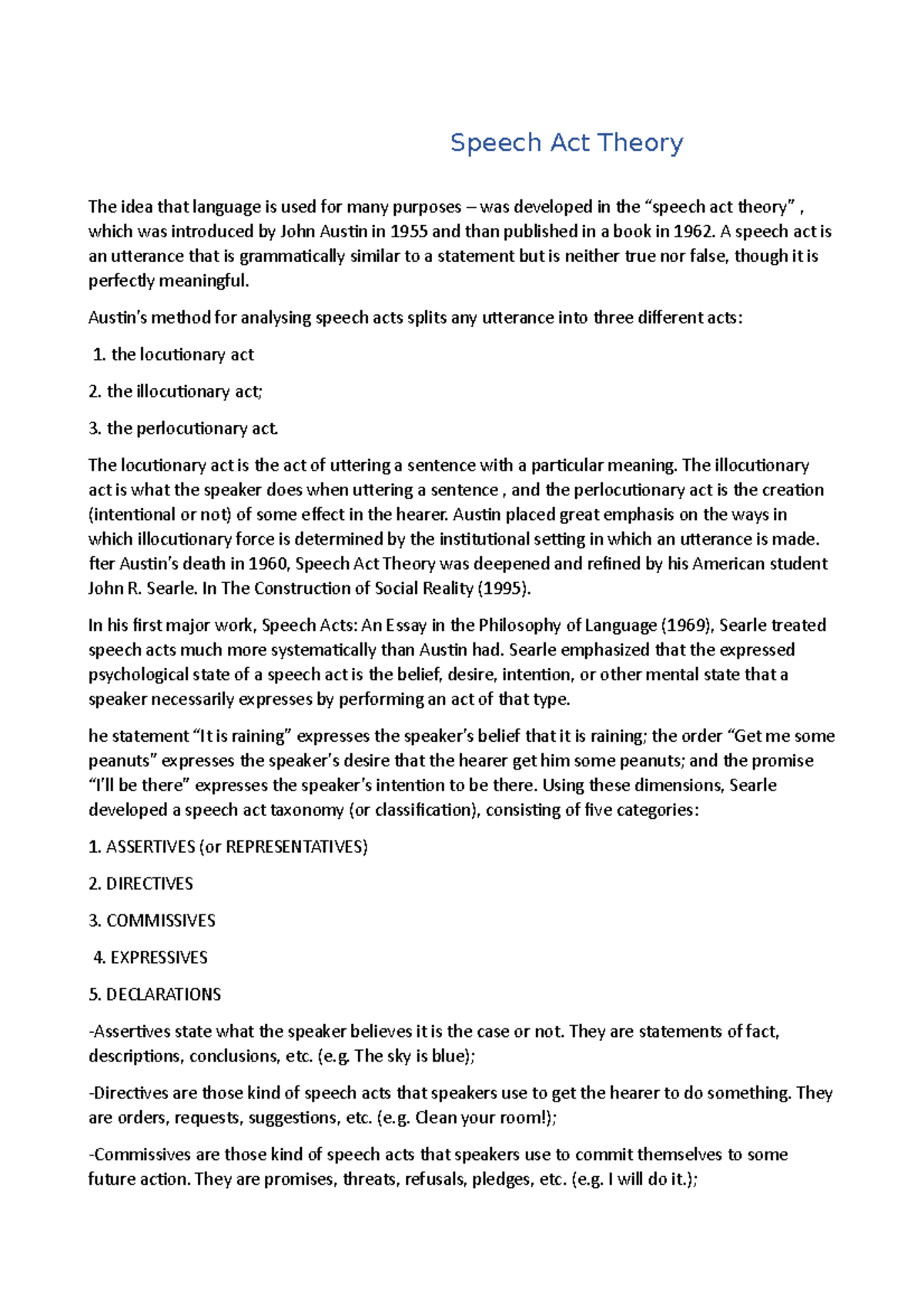 Speech act theory seminari orale Speech Act Theory The idea that