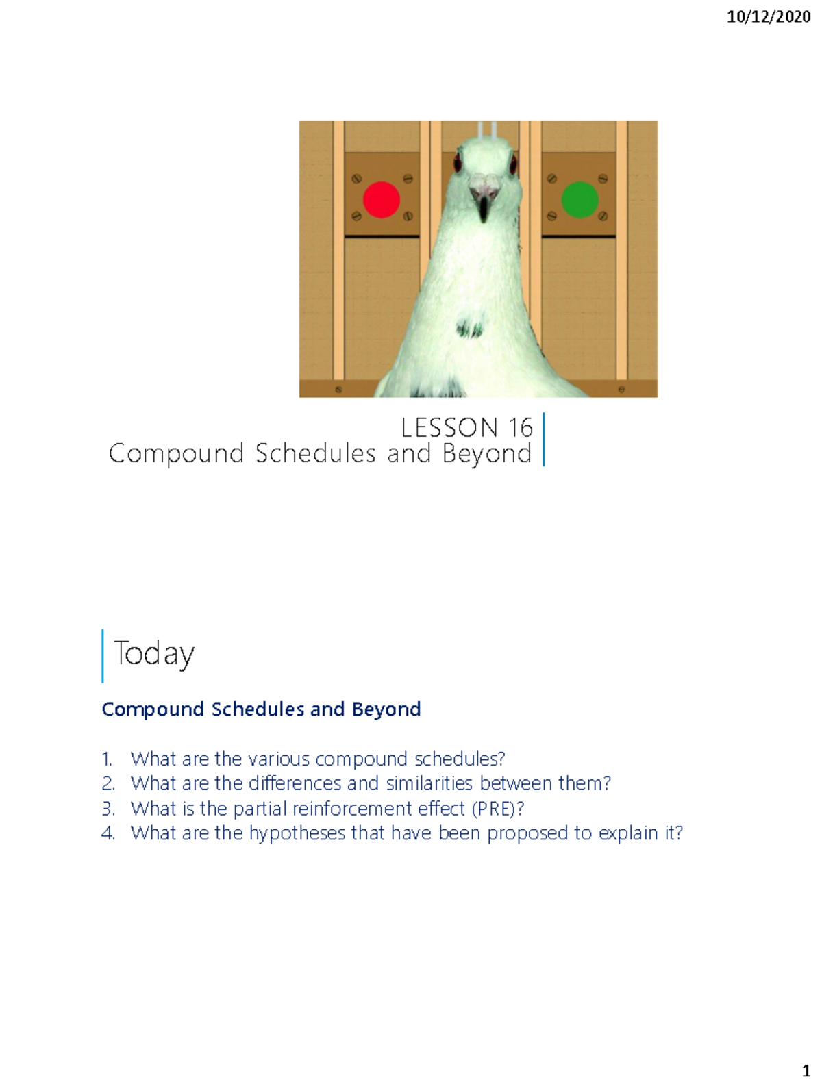 LESSON 16 Compound Schedules and Beyond