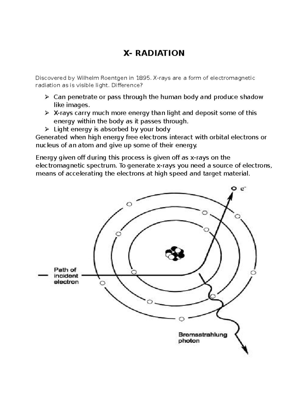 XRAY Mpcii - medical physics notes - X- RADIATION Discovered by Wilhelm ...