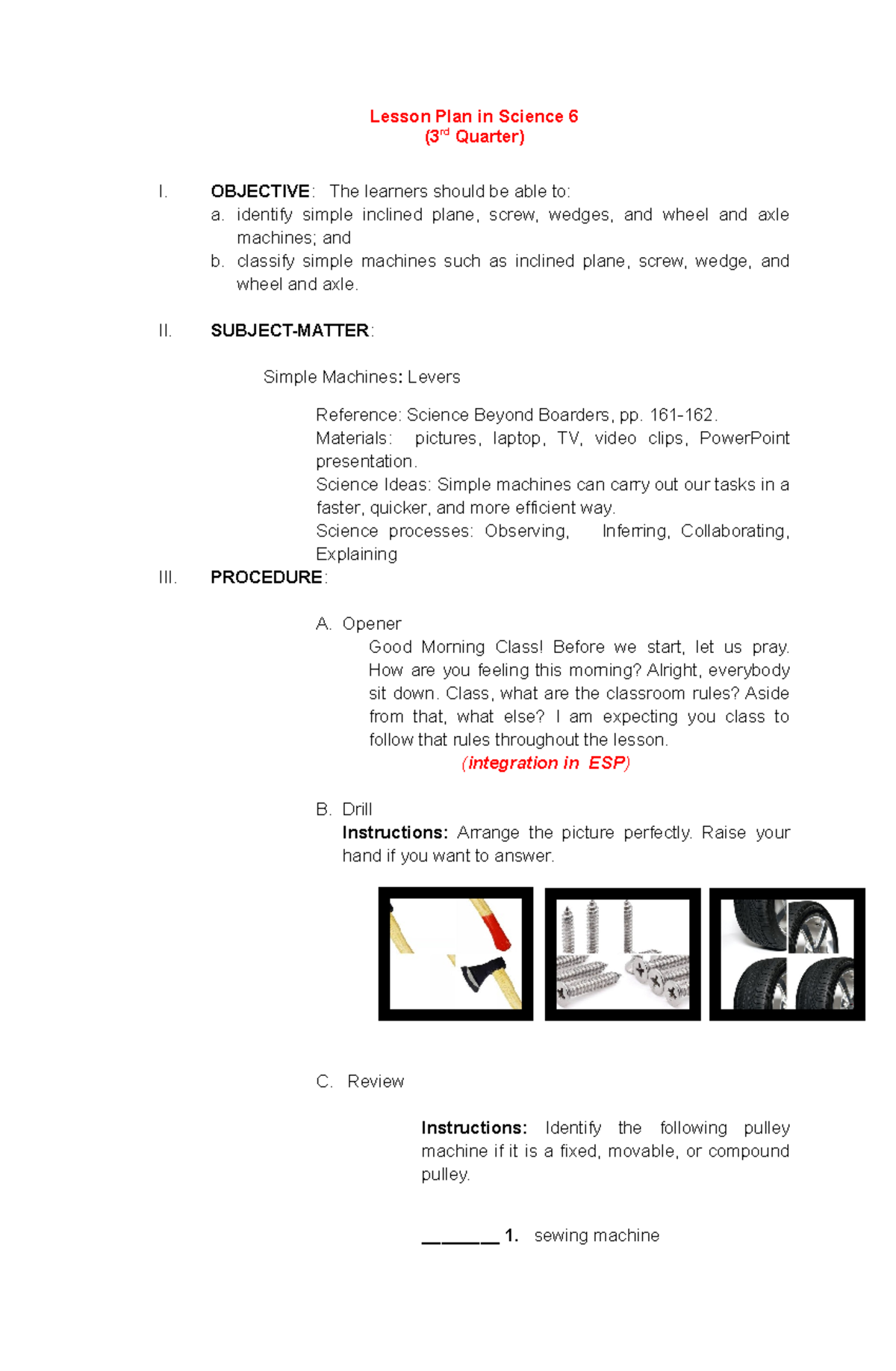 Inclined Plane-Screw-Wedge Lesson Plan - Lesson Plan in Science 6 (3rd ...