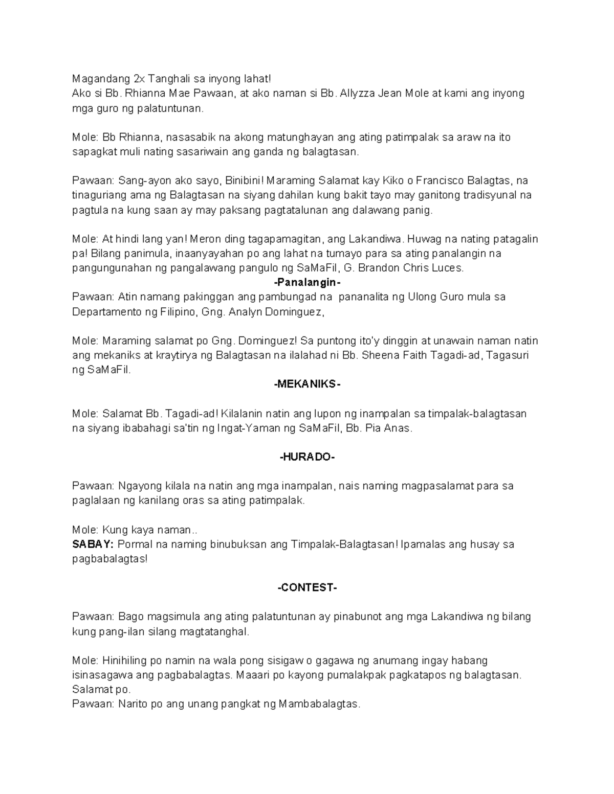 Script (Balagtasan) - This was used in a competition. - Magandang 2x ...