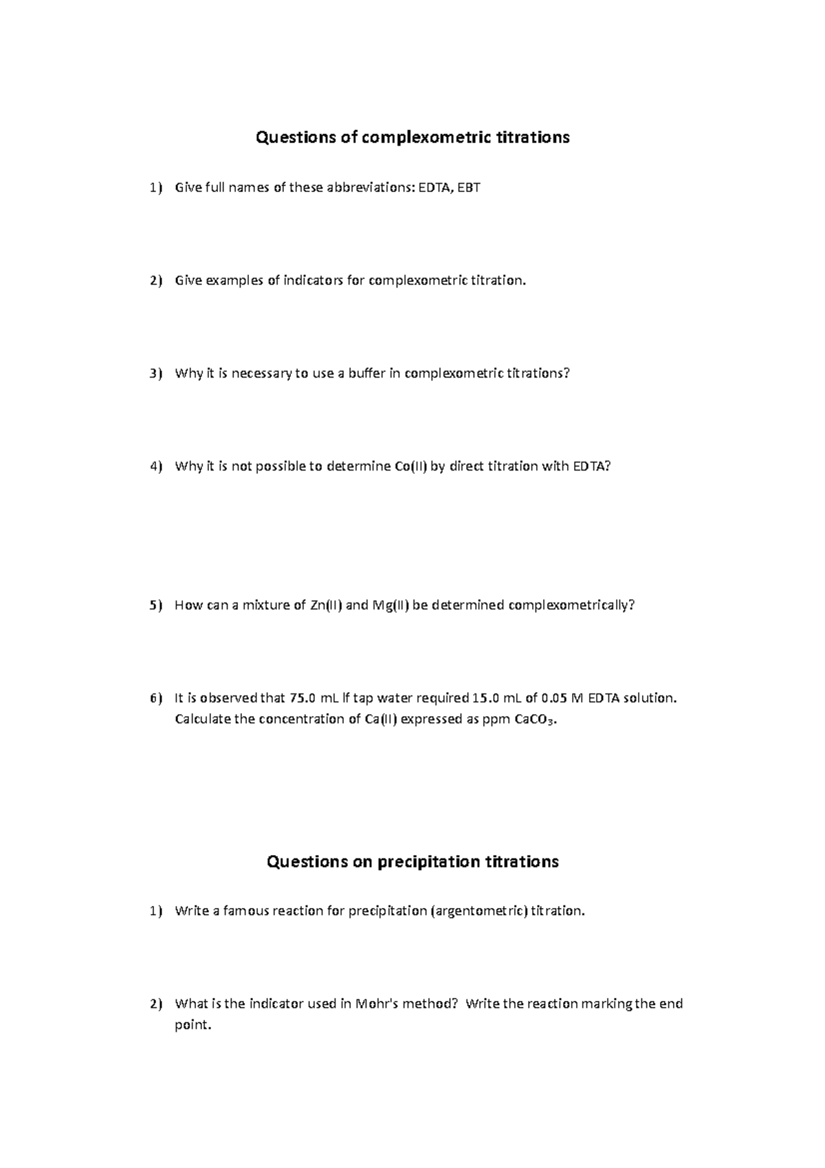 Questions on complexometric and precipitation titrations 1 Questions