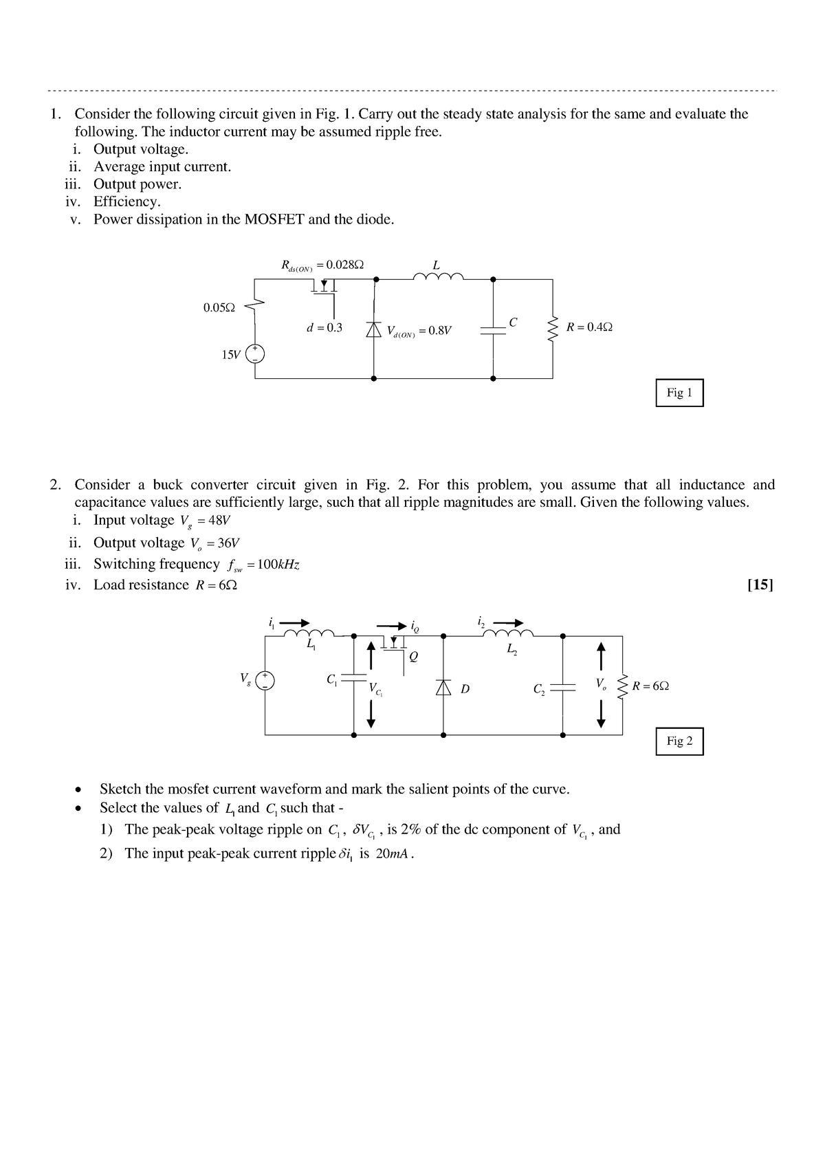 Problem PE - Consider the following circuit given in Fig. 1. Carry out ...