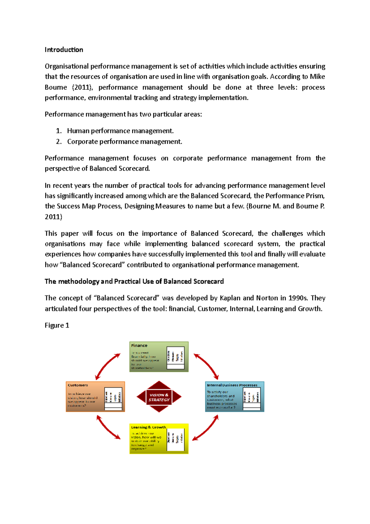 Balanced Scorecard essay 1000 words 1 Introduction Organisational performance management is