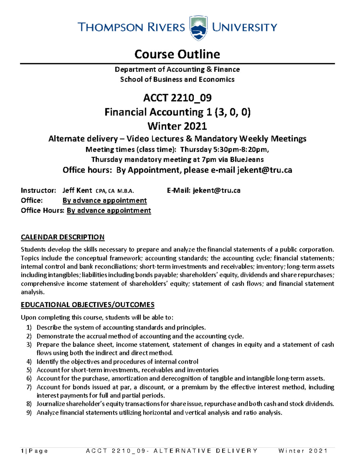 Acct 2210 09 Course Ouline Winter 2021 Course Outline Department Of Accounting And Finance 9907