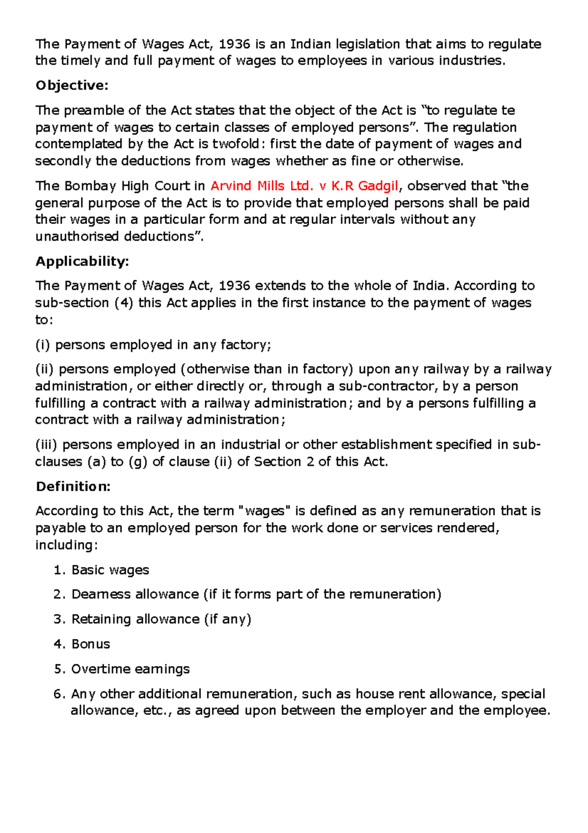 The Payment of Wages Act definition The Payment of Wages Act, 1936 is