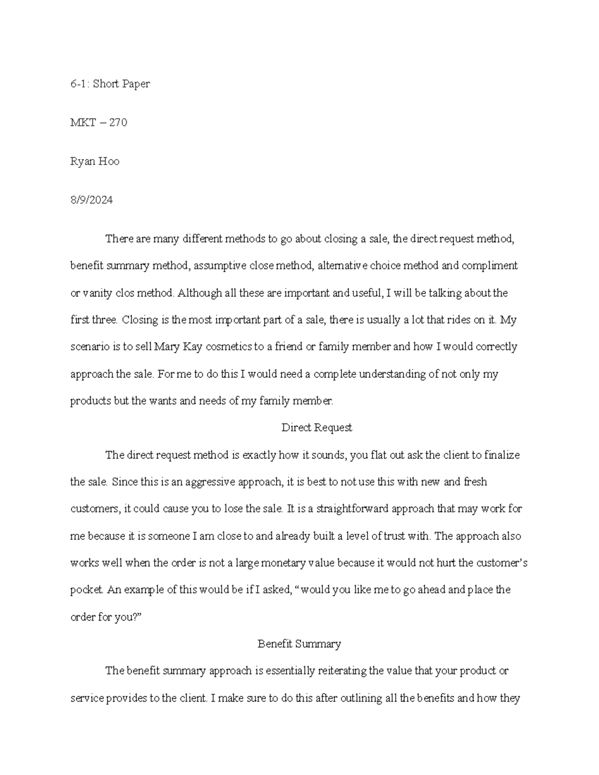 6-1 Short paper - 6-1: Short Paper MKT – 270 Ryan Hoo 8/9/ There are ...