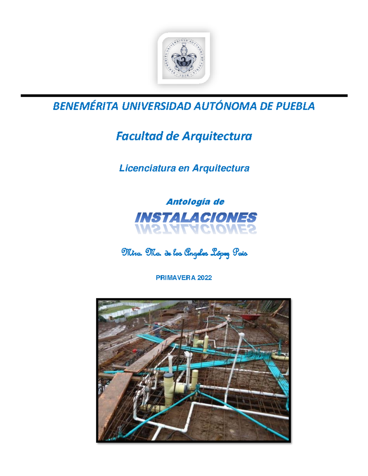 Antologia 2022 - Es muy buena - BENEM.. UNIVERSIDAD AUT”NOMA DE PUEBLA ...