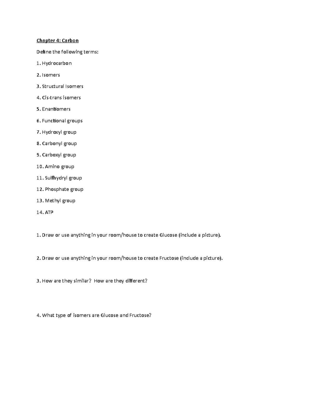 Carbon notes Chapter 4 Carbon Define the following terms