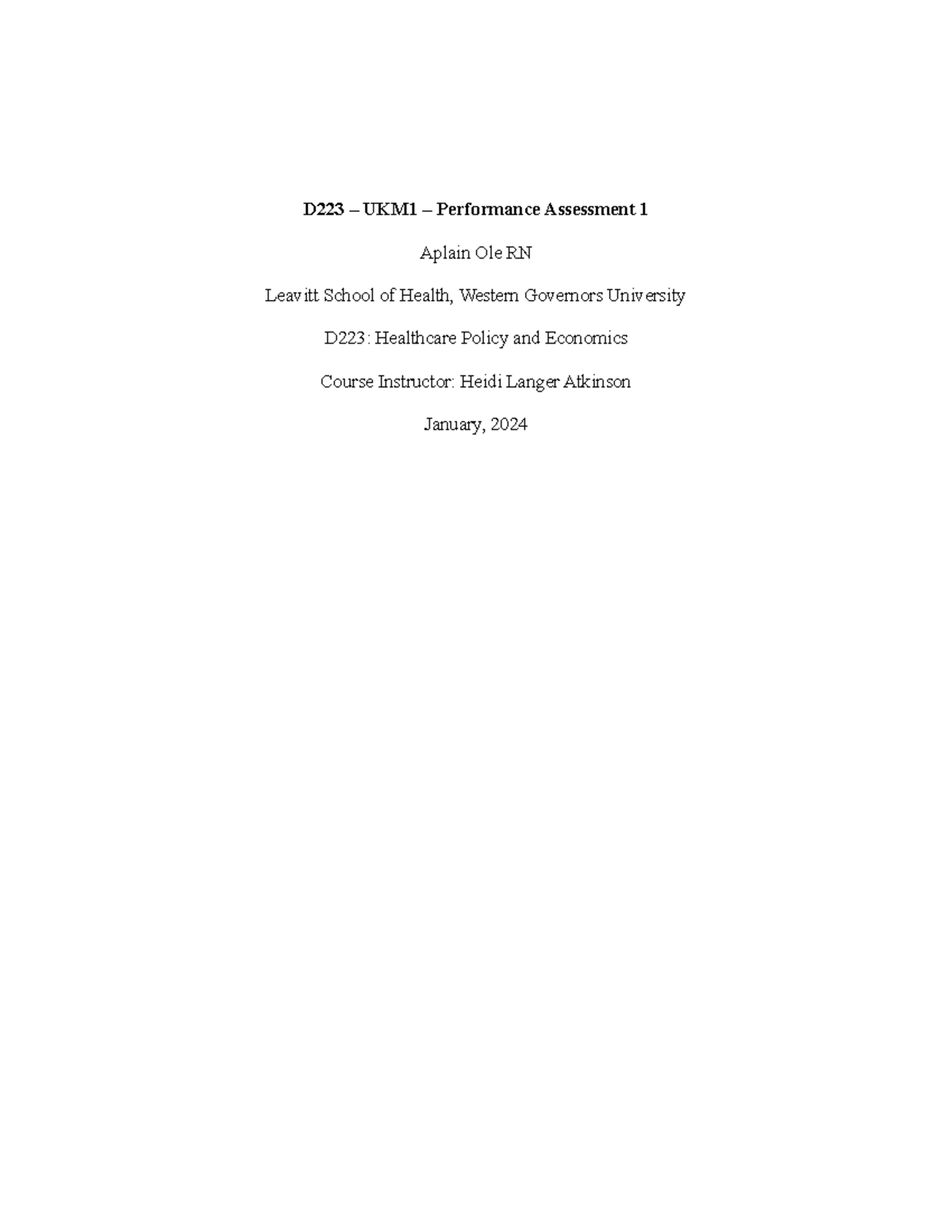 Healthcare Organization Analysis D223 Task 1 Studoc - D223 – UKM1 ...