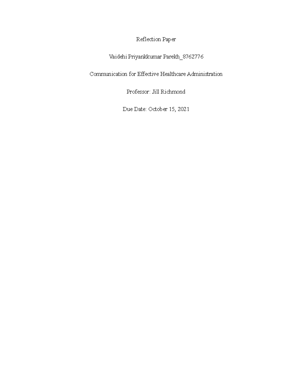 Reflection Paper 1 - Reflection Paper Vaidehi Priyankkumar Parekh ...