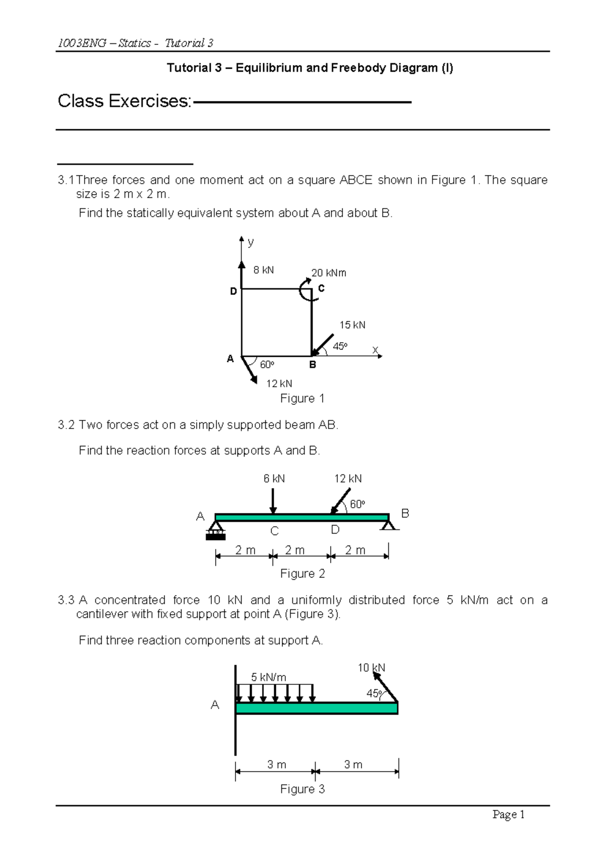 Statics And Materials-tut3 - 100 3ENG – Statics - Tutorial 3 Tutorial 3 ...