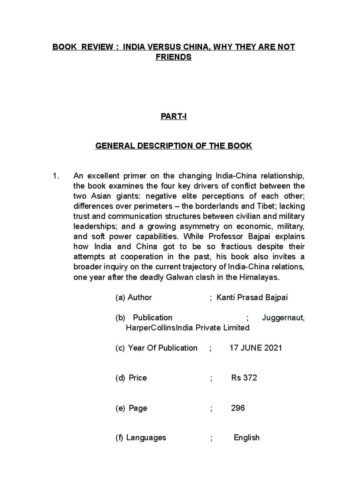 Book Reviw Required for practice purpose BOOK REVIEW INDIA VERSUS