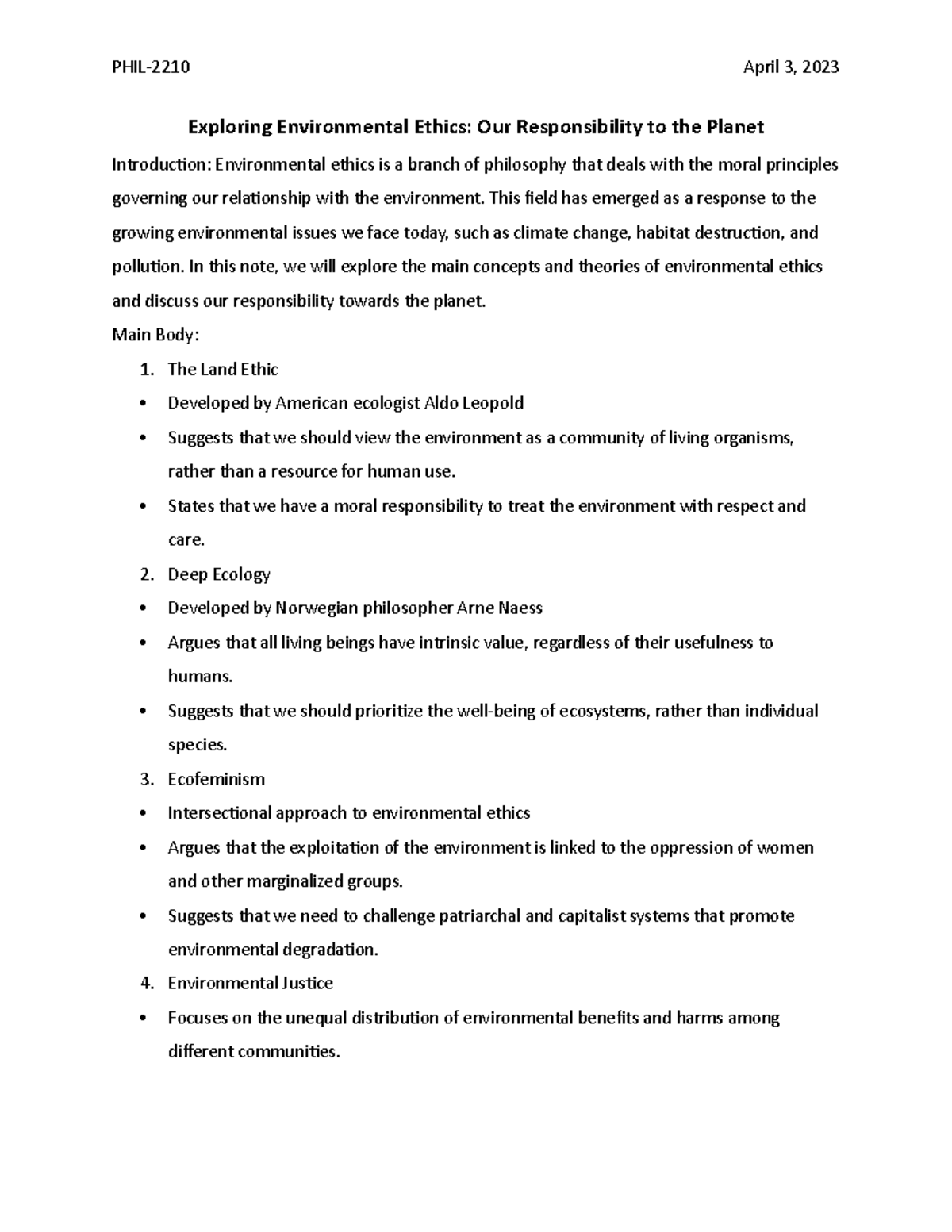 Environmental ethics - This field has emerged as a response to the ...