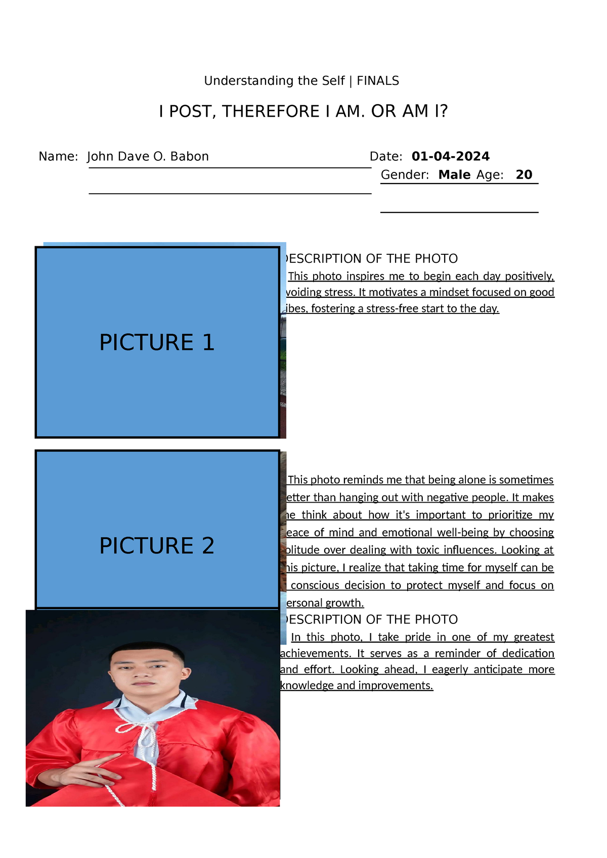 DAVE-UTS - UTS LANG - Understanding The Self | FINALS I POST, THEREFORE ...