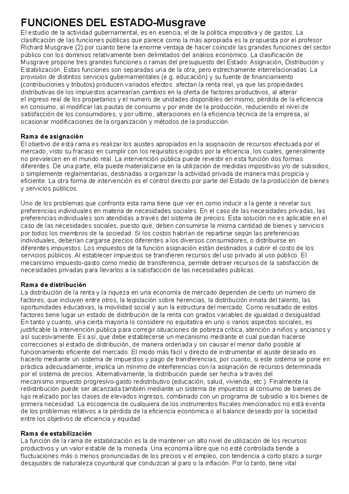 Funciones DEL Estado FUNCIONES DEL ESTADO Musgrave El Estudio De La