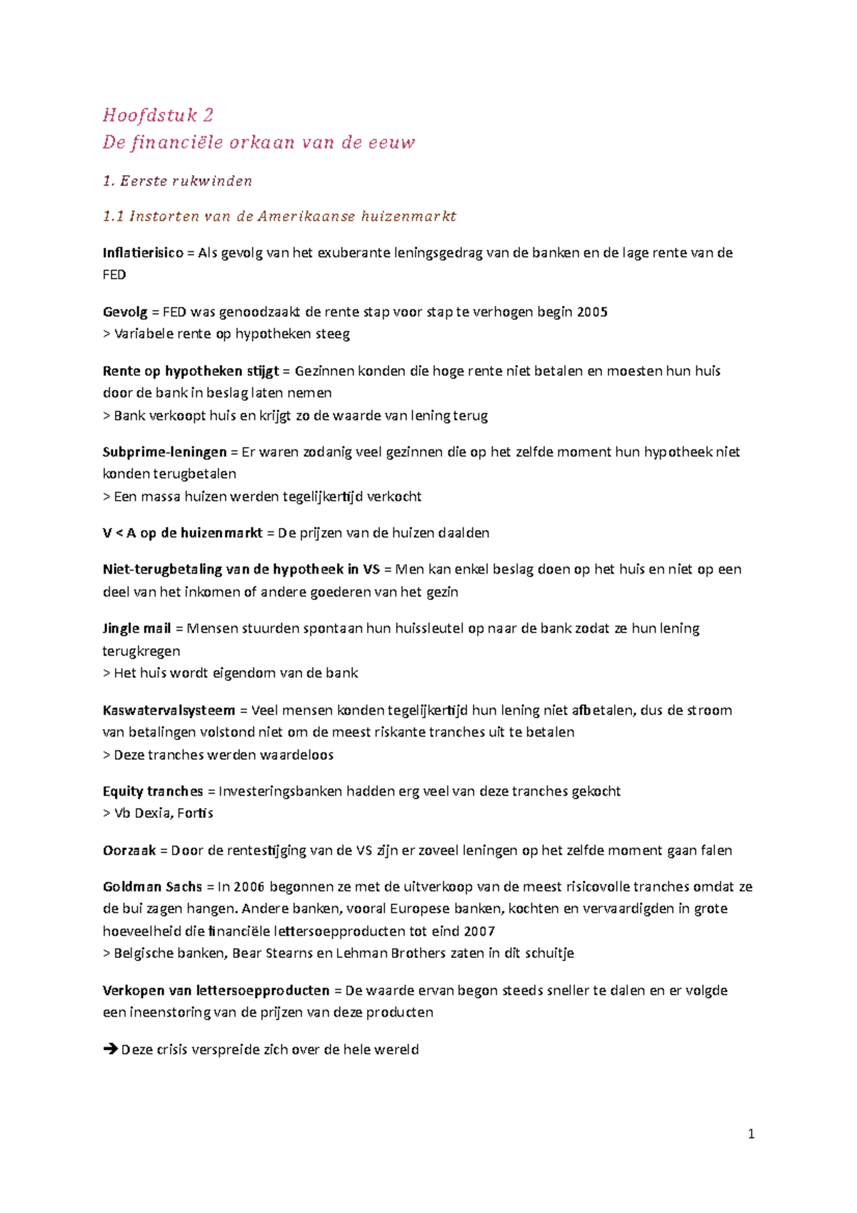 Samenvatting De perfecte storm - Hoofdstuk 2 De financiële orkaan van ...