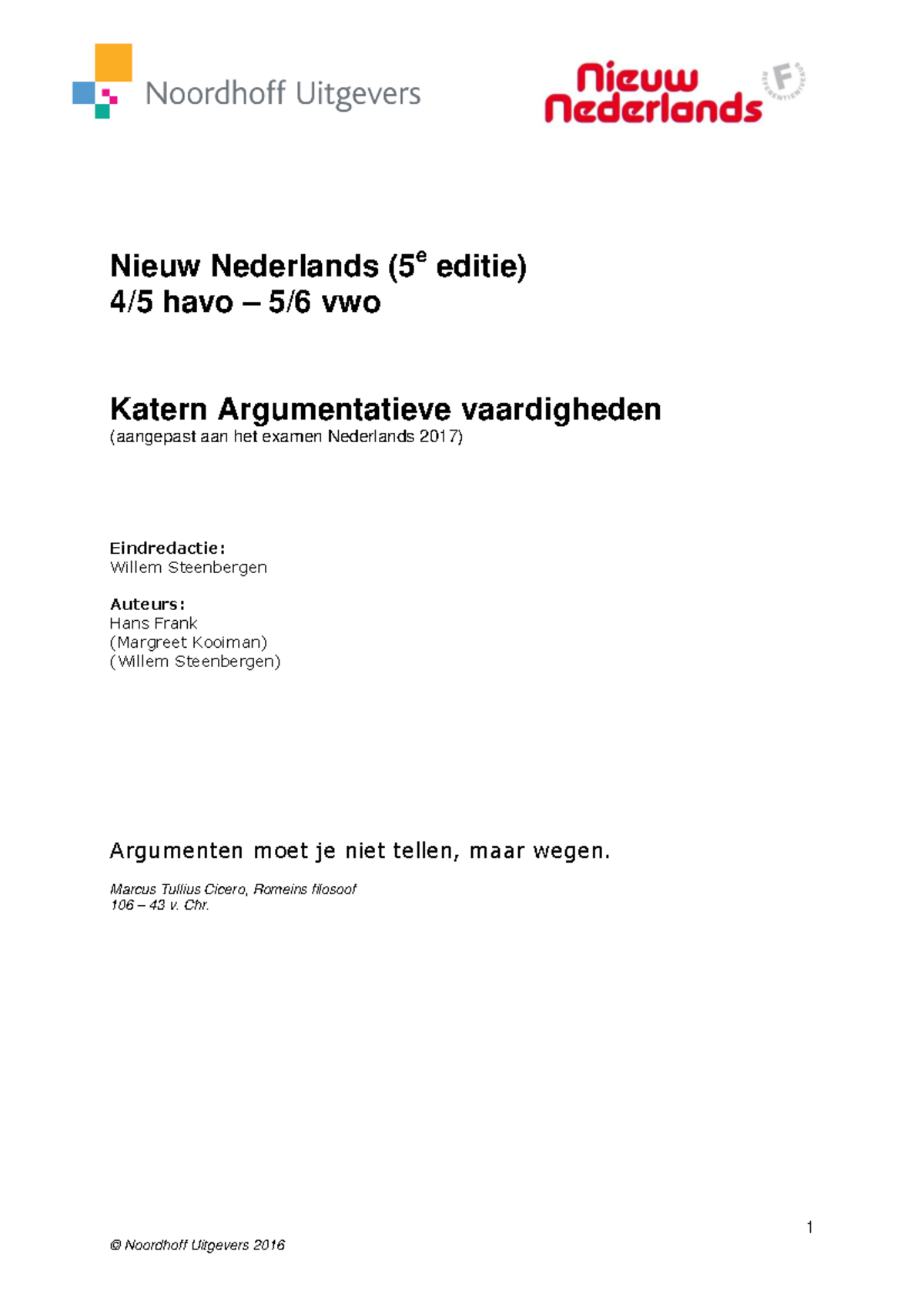 Nieuw Nederlands 5e Katern-Argumenteren 2017 - 1 Nieuw Nederlands ( E ...