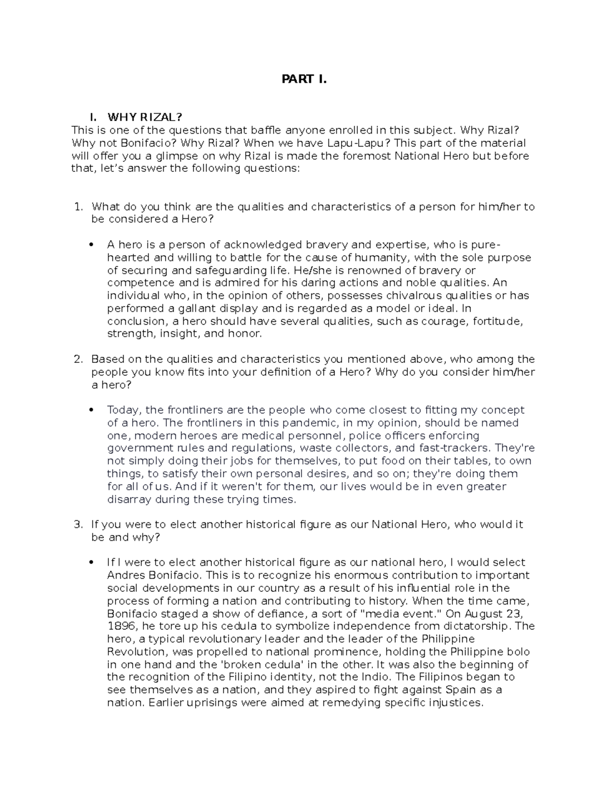 LIFE AND WORK OF JOSE RIZAL - PART I. I. WHY RIZAL? This is one of the ...