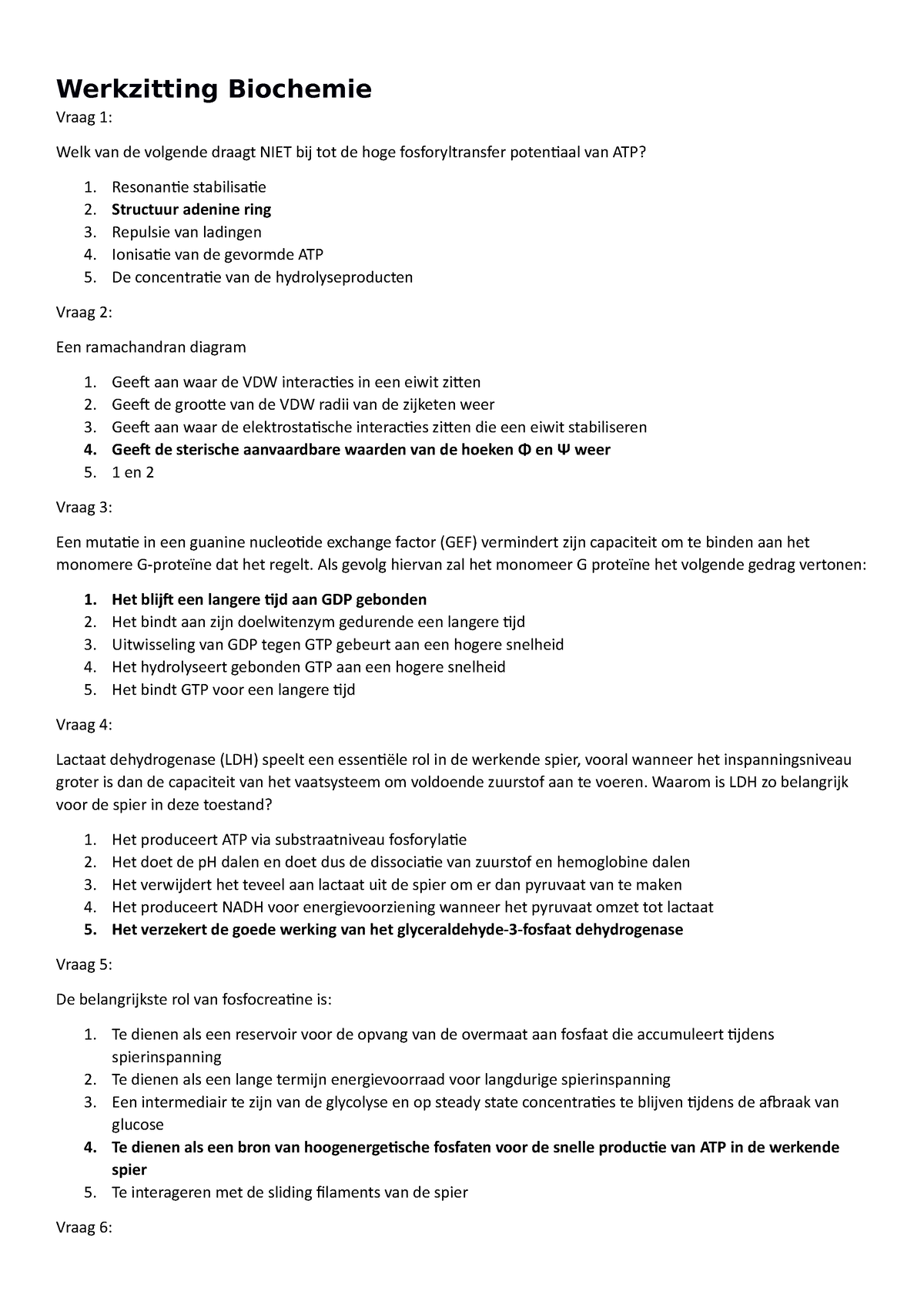 Werkzitting Biochemie 18052022 - Werkzitting Biochemie Vraag 1: Welk ...