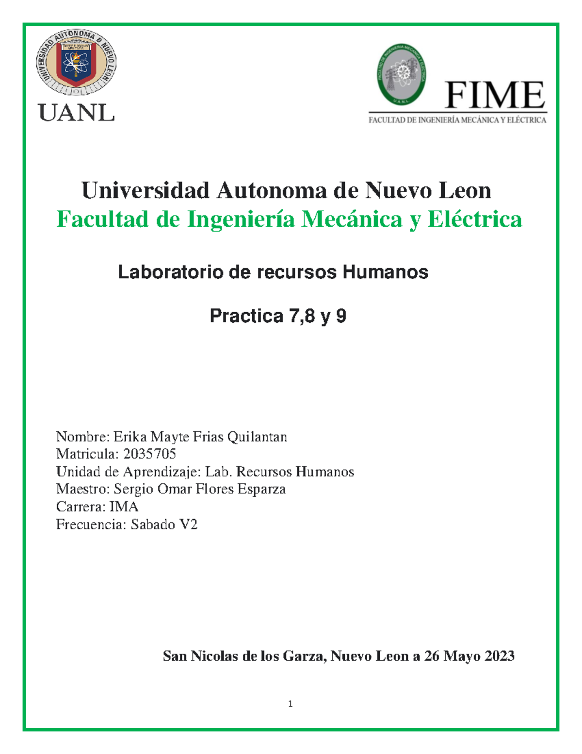 Practica 7-9 - Materia - Universidad Autonoma de Nuevo Leon Facultad de ...