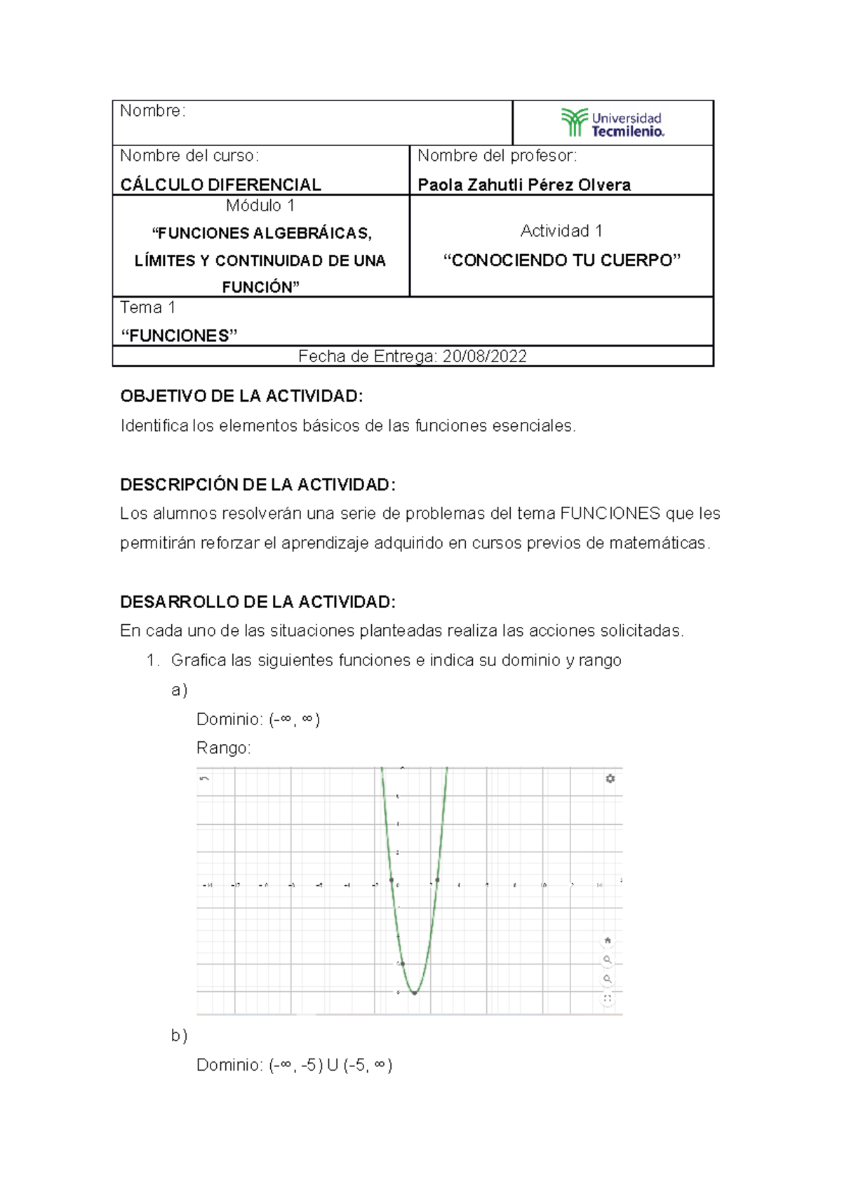 Actividad 1 CD - Activity 1 - Nombre: Nombre Del Curso: CÁLCULO ...