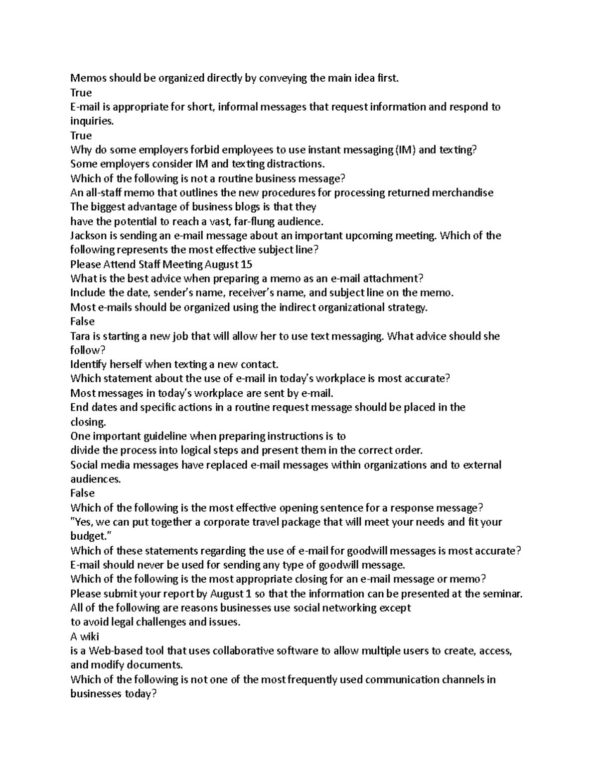 Memos should be organized directly by conveying the main idea first ...