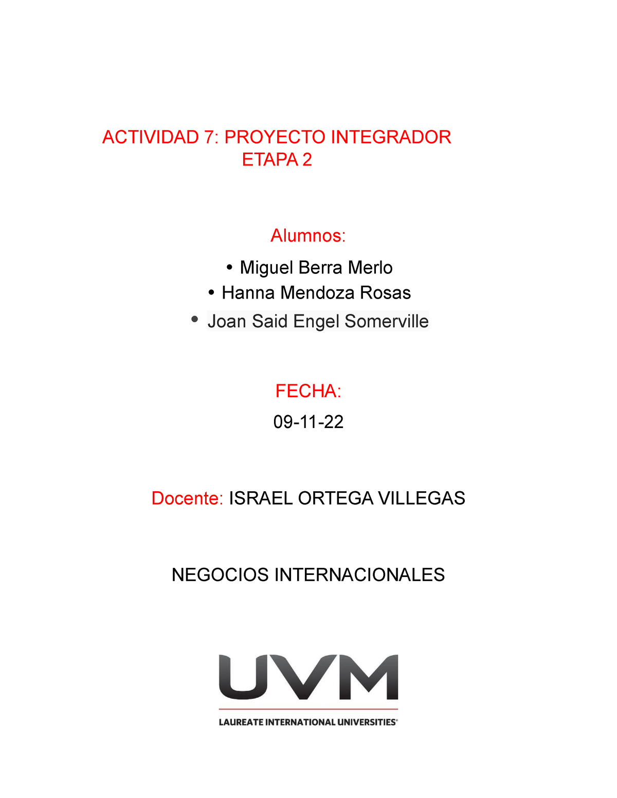 A7 MBM - Tarea - ACTIVIDAD 7: PROYECTO INTEGRADOR ETAPA 2 Alumnos ...