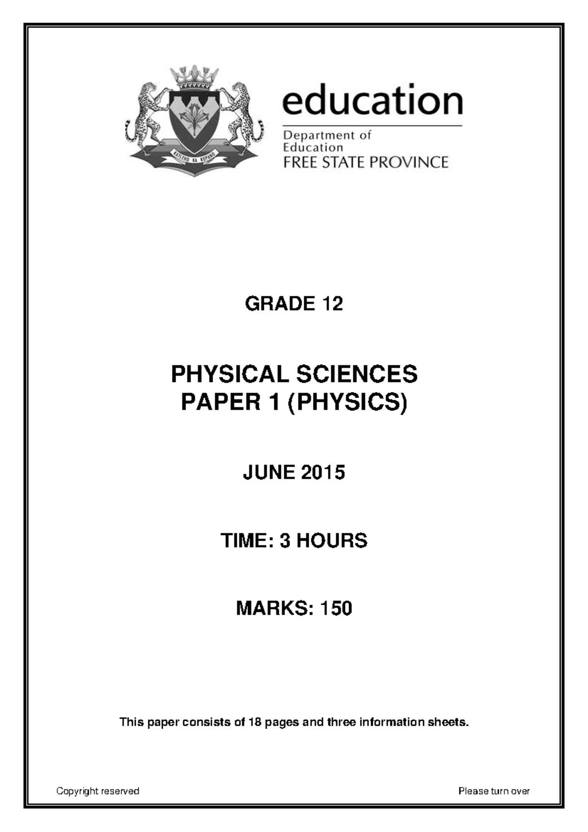 2015 FS Phy Sci Gr 12 Jun Exam P1 Eng - GRADE 12 PHYSICAL SCIENCES ...