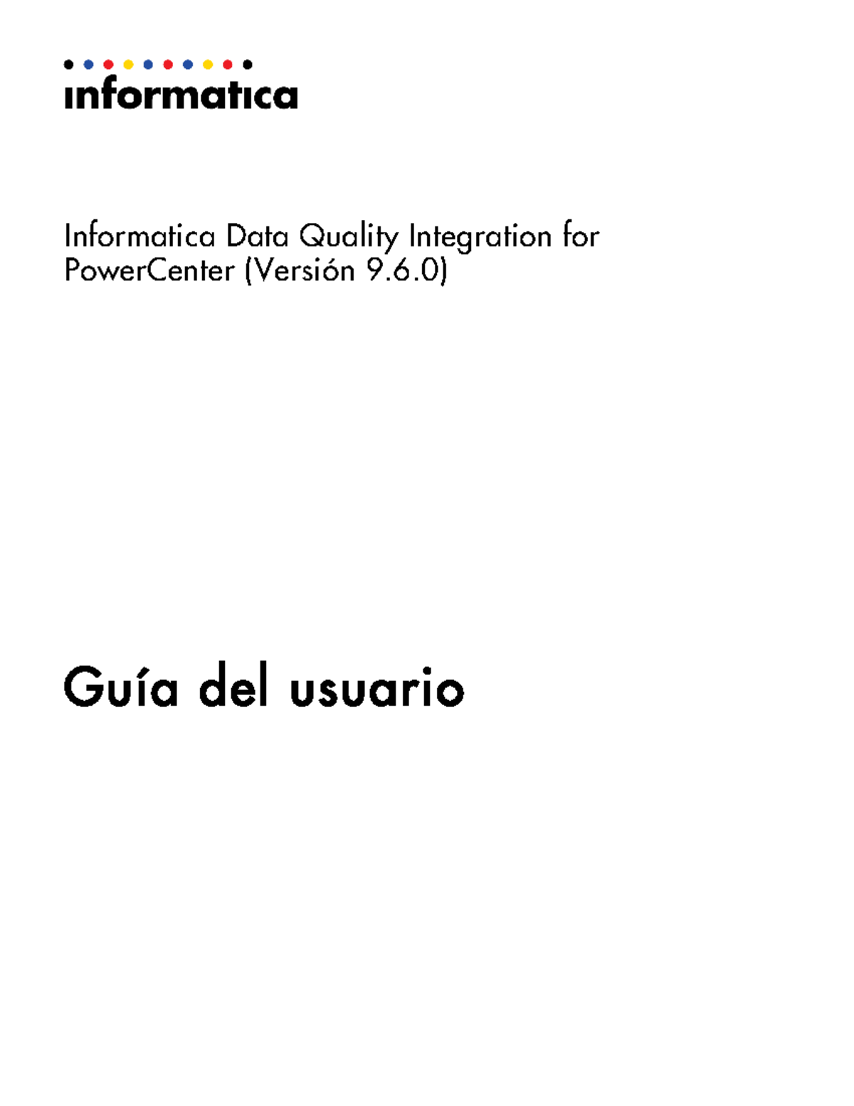 DQ 960 PC Integration User Guide es - Informatica Data Quality ...
