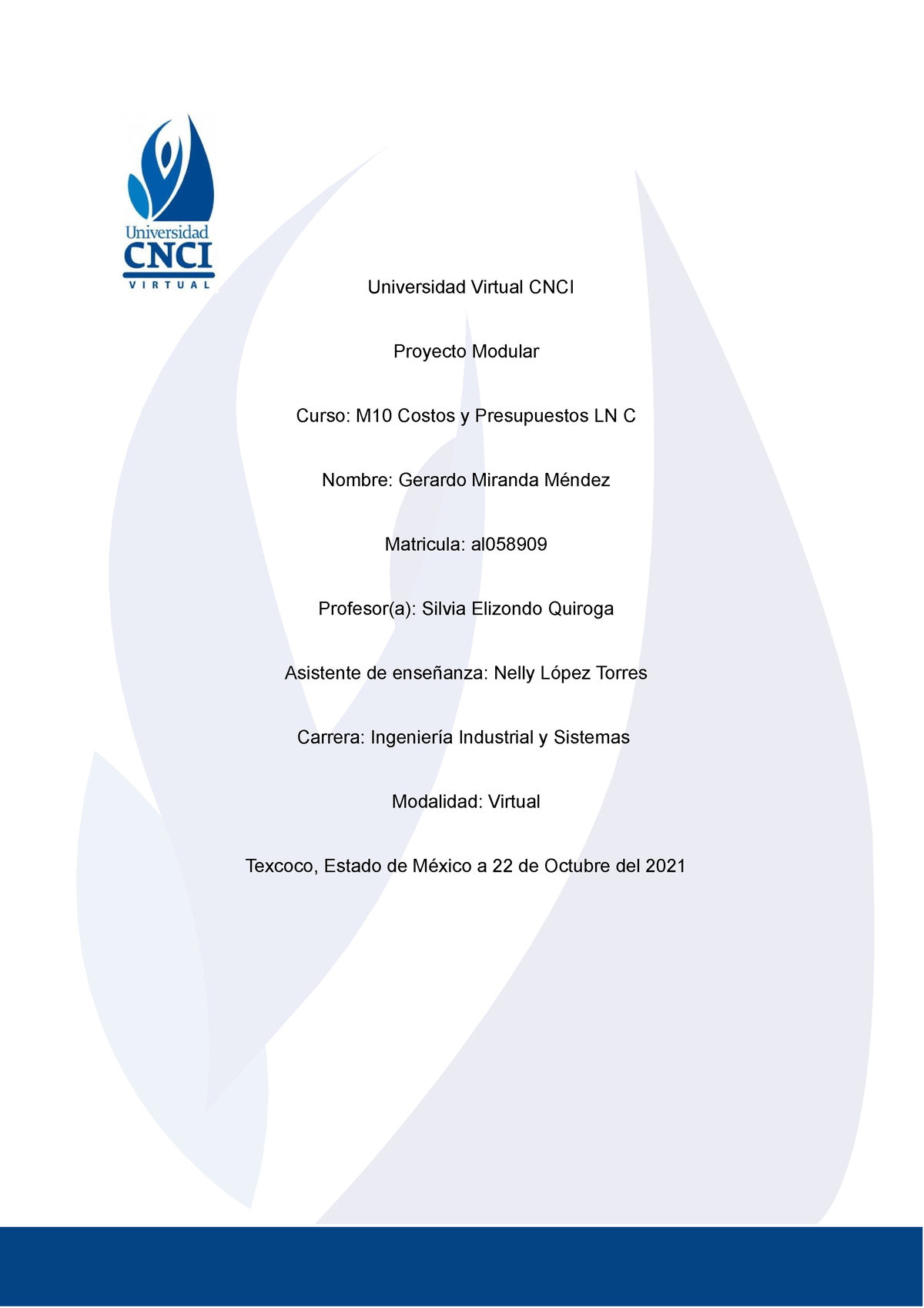 Proyecto Modular Costos Y Presupuestos Universidad Virtual Cnci Proyecto Modular Curso M10 7321